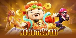 Nổ Hũ Thần Tài - Bí Quyết Chiến Thắng Vòng Quay May Mắn